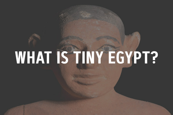 menu image for what is tiny egypt link